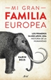 Portada del libro Mi gran familia europea