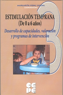 Portada del libro Estimulación Temprana (De 0 a 6 años). 2 Desarrollo de capacidades e intervención