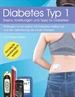Portada del libro Diabetes Typ 1 - Basics, Anleitungen und Tipps für Diabetiker