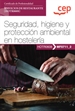 Portada del libro Manual. Seguridad, higiene y protección ambiental en hostelería (MF0711_2). Certificados de profesionalidad. Servicios de restaurante (HOTR0608)