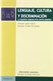 Portada del libro Lenguaje, cultura y discriminación