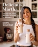 Portada del libro Delicious Martha. Mis 100 mejores recetas dulces y saladas