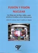 Portada del libro Fusión y fisión nuclear