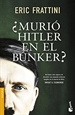Portada del libro ¿Murió Hitler en el búnker?