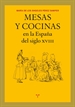 Portada del libro Mesas y cocinas en la España del siglo XVIII