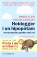 Portada del libro Heidegger i un hipopòtam travessen les portes del cel