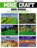 Portada del libro Minecraft. Guía visual. Construcciones, Redstone y técnicas avanzadas de supervivencia y multijugador