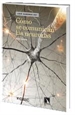 Portada del libro Cómo se comunican las neuronas