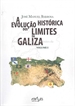 Portada del libro A Evolução histórica dos limites da Galiza