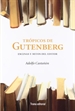 Portada del libro Trópicos de Gutenberg