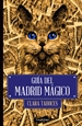 Portada del libro Guía del Madrid mágico