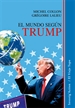 Portada del libro El mundo según Trump