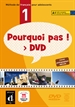 Portada del libro Pourquoi pas! 1. DVD