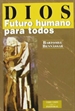 Portada del libro Dios: futuro humano para todos