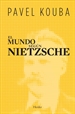 Portada del libro El mundo según Nietzsche