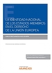 Portada del libro La identidad nacional de los Estados miembros en el Derecho de la Unión Europea (Papel + e-book)