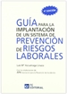 Portada del libro Guía para la implantación de un sistema de prevención de riesgos laborales