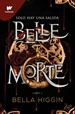 Portada del libro Belle Morte 1 - Belle Morte (edición en español)