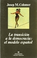 Portada del libro La transición de la democracia: el modelo español