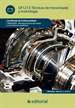 Portada del libro Técnicas de mecanizado y metrología. TMVG0409 - mantenimiento del motor y sus sistemas auxuliares