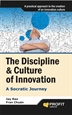 Portada del libro The Discipline & Culture of Innovation