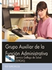 Portada del libro Grupo Auxiliar de la Función Administrativa. Servicio Gallego de Salud (SERGAS). Test específicos