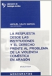 Portada del libro La respuesta desde las instituciones y el derecho frante al problema de la violencia doméstica en Aragón