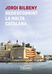 Portada del libro Redescobrint la Malta catalana