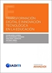 Portada del libro Transformación Digital e Innovación Tecnológica en la Educación (Papel + e-book)