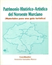 Portada del libro Patrimonio Histórico-Artístico del Noroeste Murciano