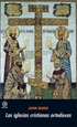 Portada del libro Las iglesias cristianas ortodoxas