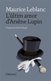 Portada del libro L'últim amor de l'Arsène Lupin