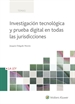 Portada del libro Investigación tecnológica y prueba digital en todas las jurisdicciones