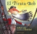 Portada del libro El pirata Bob