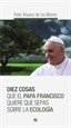 Portada del libro Diez cosas que el papa Francisco quiere que sepas sobre la ecología