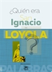 Portada del libro ¿Quien era San Ignacio de Loyola?
