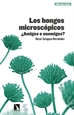 Portada del libro Los hongos microscópicos