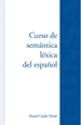 Portada del libro Curso de semántica léxica del español