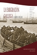 Portada del libro La emigración gallega a América del Sur