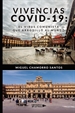 Portada del libro Vivencias COVID 19: el virus comunista que arrodilló al mundo