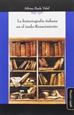 Portada del libro La historiografía italiana en el tardo-Renacimiento