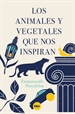 Portada del libro Los animales y vegetales que nos inspiran