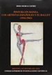 Portada del libro Pintura en danza: los artistas españoles y el ballet (1916-1962)