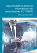 Portada del libro Seguridad de los sistemas informáticos y de comunicación. IFCT100PO