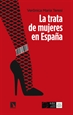 Portada del libro La trata de mujeres en España