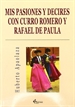 Portada del libro Mis pasiones y decires con Curro Romero y Rafael de Paula
