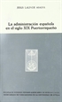 Portada del libro La administración española en el siglo XIX puertorriqueño