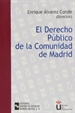 Portada del libro El Derecho público de la Comunidad de Madrid