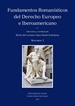 Portada del libro Fundamentos romanísticos del Derecho Europeo e Iberoamericano