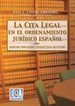 Portada del libro La cita legal en el ordenamiento jurídico español